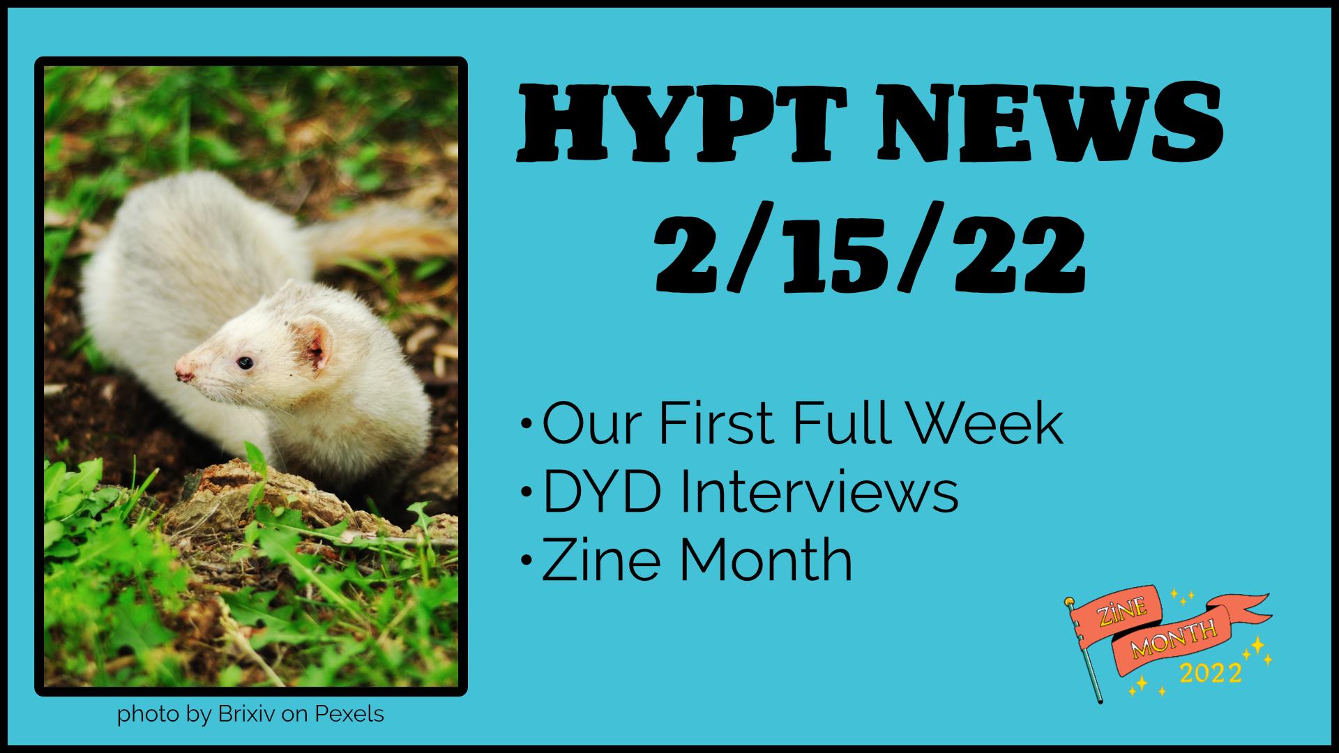Cover Image for The HYPT Weekly News 2/15/22
